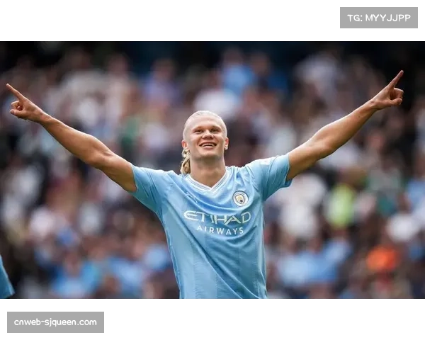 哈兰德2026年状态低迷：曼城下半场零进球成争冠隐忧